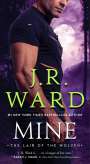 J R Ward: Mine, Buch