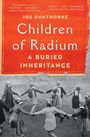 Joe Dunthorne: Children of Radium, Buch
