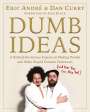 Eric Andre: Dumb Ideas: A Behind-The-Scenes Exposé on Making Pranks and Other Stupid Creative Endeavors (and How You Can Also Too!), Buch