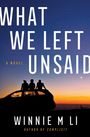 Winnie M Li: What We Left Unsaid, Buch