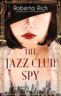 Roberta Rich: The Jazz Club Spy, Buch