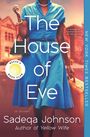 Sadeqa Johnson: The House of Eve, Buch