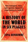 Edna Bonhomme: A History of the World in Six Plagues, Buch