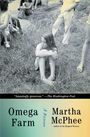 Martha McPhee: Omega Farm, Buch