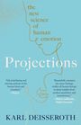 Karl Deisseroth: Projections, Buch