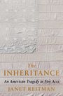 "The Inheritance: An American Tragedy in Five Acts" von Janet Reitman, Hintergrund: verblasste amerikanische Flagge.