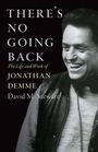 David M Stewart: There's No Going Back, Buch