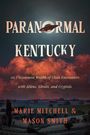 Marie Mitchell: Paranormal Kentucky, Buch