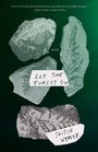 Vier grüne Blattstrukturen, Text: "Let the Forest Go", Autor: Justin Wymer, Kategorie: Gedichte.