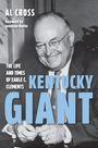 "The Life and Times of Earle C. Clements, Kentucky Giant" von Al Cross. Schwarz-Weiß-Foto eines lächelnden Mannes.