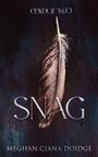 Meghan Ciana Doidge: Snag (Conduit 2), Buch