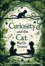 Martin Treanor: Curiosity And The Cat, Buch