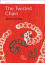 Jason Gurney: The Twisted Chain, Buch