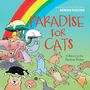 Adrian Raeside: Paradise for Cats: A Return to the Rainbow Bridge, Buch