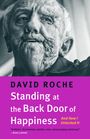 David Roche: Standing at the Back Door of Happiness, Buch