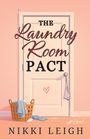 Nikki Leigh: The Laundry Room Pact, Buch