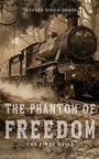 Jasveer Singh Dangi: The Phantom of Freedom, Buch