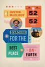 Bunte Collage mit Reiseetiketten: "Justin McElroy", "52 Countries in 52 Weeks", "Searching for the Best Place on Earth".