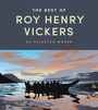 Text: "THE BEST OF ROY HENRY VICKERS 80 SELECTED WORKS". Eine Illustration zeigt eine Silhouette eines Bootes bei Sonnenuntergang.