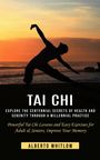 Alberto Whitlow: Tai Chi, Buch