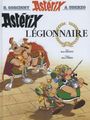 René Goscinny: Asterix Französische Ausgabe 10. Legionnaire, Buch