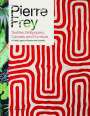 Patrick Frey: Pierre Frey: Textiles, Wallpapers, Carpets, and Furniture, Buch