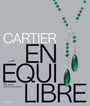 „CARTIER EN ÉQUILIBRE“, „High Jewelry and Precious Objects“. Ein grünes Edelstein-Collier auf grauem Hintergrund.