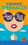 Virginie Grimaldi: Le premier jour du reste de ma vie, Buch