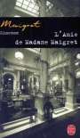 Georges Simenon: L'Amie de Madame Maigret, Buch