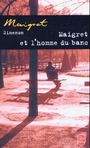 Georges Simenon: Maigret et l' homme du banc, Buch