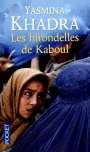 Yasmina Khadra: Les hirondelles de Kaboul, Buch
