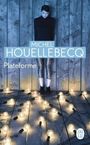 Michel Houellebecq: Plateforme, Buch