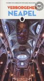 Titel: "Verborgene Neapel". Autoren: Valerio Ceva Grimaldi und Maria Franchini. Innenansicht einer prunkvollen Kirche.