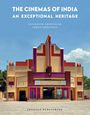 "The Cinemas of India: An Exceptional Heritage" oben. Darunter ein buntes, dekoratives Kino mit kunstvollen Mustern.