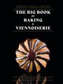 Jean-Marie Lanio: The Big Book of Baking & Viennoiserie, Buch
