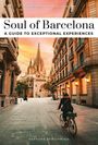 Fany Pechiodat: Soul of Barcelona Guide, Buch