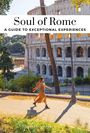 Carolina Vincenti: Soul of Rome Guide, Buch