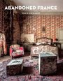 Robin Brinaert: Abandoned France, Buch