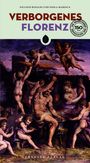 Niccolò Rinaldi: Verborgenes Florenz, Buch
