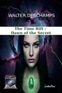 Walter Deschamps: The Time Rift, Buch