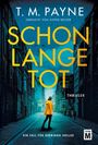 T. M. Payne: Schon lange tot, Buch