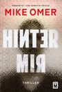 Mike Omer: Hinter mir, Buch