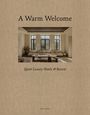 : A Warm Welcome, Buch