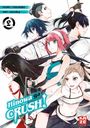 Strelka: Hinowa ga CRUSH! - Band 2, Buch