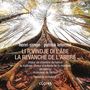 Patrick Leterme (geb. 1981): La Revanche de l'Arbre (Li R'vindje di l'Abe) für Chor & Orchester, CD
