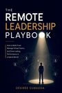 „The Remote Leadership Playbook“ steht groß oben. Darunter ein Mann im Scheinwerferlicht vor einer Weltkarte.