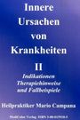 Mario Campana: Innere Ursachen von Krankheiten II, Buch
