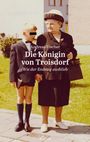 Andreas Fischer: Die Königin von Troisdorf, Buch