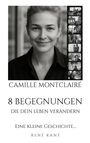 René Kant: Camille Montclairé, Buch