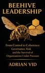 "Beehive Leadership: From Control to Coherence". Großes Bienenabbild vor schwarzem Hintergrund.